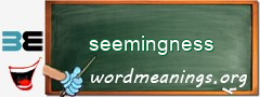 WordMeaning blackboard for seemingness